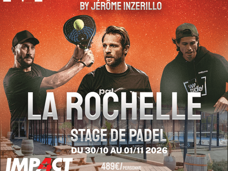 Stage Padel La Rochelle, Impact Stadium